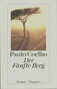  Achetez le livre d'occasion Der fünfte berg de Paulo Coelho sur Livrenpoche.com 