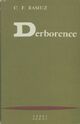  Achetez le livre d'occasion Derborence de Charles-Ferdinand Ramuz sur Livrenpoche.com 