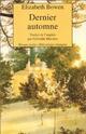  Achetez le livre d'occasion Dernier automne de Elizabeth Bowen sur Livrenpoche.com 