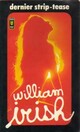  Achetez le livre d'occasion Dernier strip-tease de William Irish sur Livrenpoche.com 