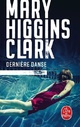  Achetez le livre d'occasion Dernière danse de Mary Higgins Clark sur Livrenpoche.com 