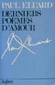  Achetez le livre d'occasion Derniers poèmes d'amour de Paul Eluard sur Livrenpoche.com 