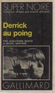  Achetez le livre d'occasion Derrick au poing de Michel Martens sur Livrenpoche.com 