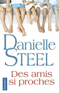  Achetez le livre d'occasion Des amis si proches de Danielle Steel sur Livrenpoche.com 