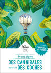  Achetez le livre d'occasion Des cannibales / Des coches sur Livrenpoche.com 