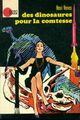  Achetez le livre d'occasion Des dinosaures pour la comtesse de Henri Vernes sur Livrenpoche.com 