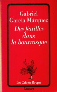  Achetez le livre d'occasion Des feuilles dans la bourrasque de Gabriel Garcìa Màrquez sur Livrenpoche.com 