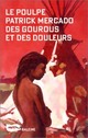  Achetez le livre d'occasion Des gourous et des douleurs de Patrick Mercado sur Livrenpoche.com 