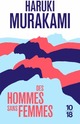  Achetez le livre d'occasion Des hommes sans femmes de Haruki Murakami sur Livrenpoche.com 