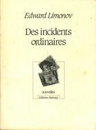  Achetez le livre d'occasion Des incidents ordinaires sur Livrenpoche.com 
