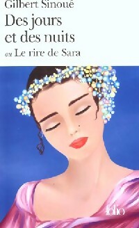  Achetez le livre d'occasion Des jours et des nuits ou le rire de Sara de Gilbert Sinoué sur Livrenpoche.com 