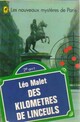  Achetez le livre d'occasion Des kilomètres de linceuls de Léo Malet sur Livrenpoche.com 