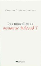  Achetez le livre d'occasion Des nouvelles de Monsieur Méléard ? sur Livrenpoche.com 