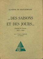  Achetez le livre d'occasion Des saisons et des jours ... . Journal de l'auteur 1911-1924 sur Livrenpoche.com 