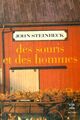  Achetez le livre d'occasion Des souris et des hommes de John Steinbeck sur Livrenpoche.com 