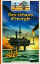 Achetez le livre d'occasion Des trésors d?énergie de Jean-Pierre Verdet sur Livrenpoche.com 
