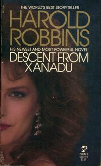  Achetez le livre d'occasion Descent from Xanadu de Harold Robbins sur Livrenpoche.com 