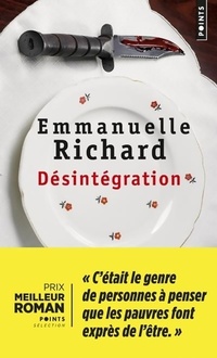  Achetez le livre d'occasion Désintégration de Emmanuelle Richard sur Livrenpoche.com 