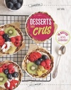  Achetez le livre d'occasion Desserts tout crus. 40 recettes simples pour se lancer sur Livrenpoche.com 