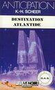 Achetez le livre d'occasion Destination Atlantide de Karl Herbert Scheer sur Livrenpoche.com 