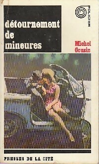 https://www.bibliopoche.com/thumb/Detournement_de_mineures_de_Michel_Cousin/200/0151352.jpg