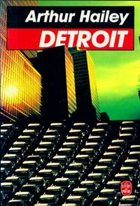  Achetez le livre d'occasion Detroit de Arthur Hailey sur Livrenpoche.com 