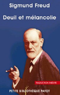  Achetez le livre d'occasion Deuil et mélancolie de Sigmund Freud sur Livrenpoche.com 