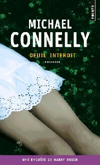  Achetez le livre d'occasion Deuil interdit de Michael Connelly sur Livrenpoche.com 