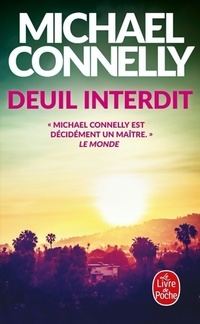  Achetez le livre d'occasion Deuil interdit de Michael Connelly sur Livrenpoche.com 