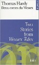  Achetez le livre d'occasion Deux contes du Wessex de Thomas Hardy sur Livrenpoche.com 