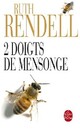  Achetez le livre d'occasion Deux doigts de mensonge de Ruth Rendell sur Livrenpoche.com 
