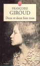  Achetez le livre d'occasion Deux et deux font trois de Françoise Giroud sur Livrenpoche.com 