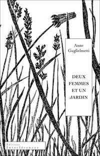  Achetez le livre d'occasion Deux femmes et un jardin de Anne Guglielmetti sur Livrenpoche.com 