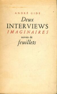  Achetez le livre d'occasion Deux interviews imaginaires / Feuillets de André Gide sur Livrenpoche.com 