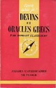  Achetez le livre d'occasion Devins et oracles grecs de Robert Flacelière sur Livrenpoche.com 