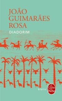  Achetez le livre d'occasion Diadorim de Rosa Jão Guimarães sur Livrenpoche.com 