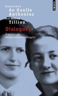  Achetez le livre d'occasion Dialogues de Geneviève Tillion sur Livrenpoche.com 