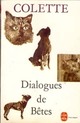  Achetez le livre d'occasion Dialogues de bêtes de Colette sur Livrenpoche.com 
