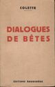  Achetez le livre d'occasion Dialogues de bêtes de Colette sur Livrenpoche.com 