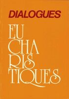  Achetez le livre d'occasion Dialogues eucharistiques sur Livrenpoche.com 
