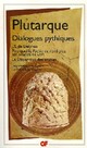  Achetez le livre d'occasion Dialogues pythiques : de la divination de Plutarque sur Livrenpoche.com 