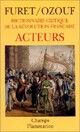  Achetez le livre d'occasion Dictionnaire critique de la révolution française Tome II : Acteurs de François Furet sur Livrenpoche.com 