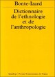  Achetez le livre d'occasion Dictionnaire de l'ethnologie et de l'anthropologie de Michel Izard sur Livrenpoche.com 