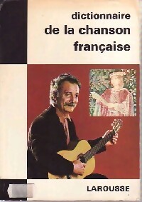  Achetez le livre d'occasion Dictionnaire de la chanson française de Jacques Vernillat sur Livrenpoche.com 