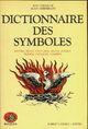  Achetez le livre d'occasion Dictionnaire des symboles de Jean Chevalier sur Livrenpoche.com 