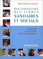  Achetez le livre d'occasion Dictionnaire des thèmes sanitaires et sociaux sur Livrenpoche.com 