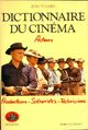  Achetez le livre d'occasion Dictionnaire du cinema Tome II : Les acteurs de Jean Tulard sur Livrenpoche.com 