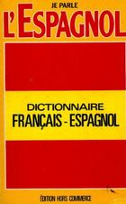  Achetez le livre d'occasion Dictionnaire français-espagnol, español-francès sur Livrenpoche.com 