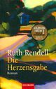  Achetez le livre d'occasion Die herzensgabe. Sonderausgabe de Ruth Rendell sur Livrenpoche.com 