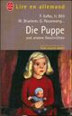  Achetez le livre d'occasion Die puppe and andere geschichten de Franz Kafka sur Livrenpoche.com 